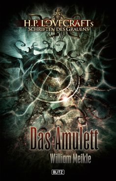 eBook: Lovecrafts Schriften des Grauens 01: Das Amulett