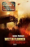 eBook: Raumschiff Promet - Die Abenteuer der Shalyn Shan 03: Welt in Flammen