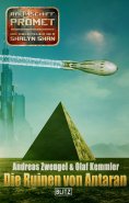 eBook: Raumschiff Promet - Die Abenteuer der Shalyn Shan 10: Die Ruinen von Antaran