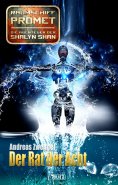 eBook: Raumschiff Promet - Die Abenteuer der Shalyn Shan 16: Der Rat der Acht