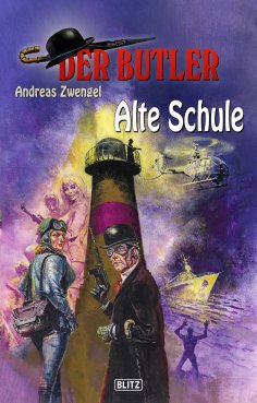 eBook: Der Butler 12: Alte Schule