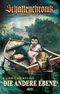eBook: Schattenchronik - Gegen Tod und Teufel - Band 1 - Die andere Ebene