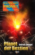 eBook: Raumschiff Promet - Von Stern zu Stern 36: Planet der Bestien