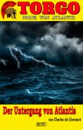 eBook: Torgo - Prinz von Atlantis 05: Der Untergang von Atlantis