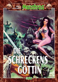 eBook: Macabros 003: Die Schreckensgöttin