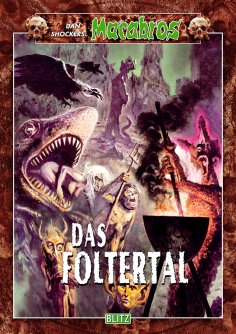 eBook: Macabros 020: Das Foltertal