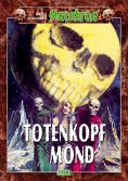 eBook: Macabros 024: Totenkopfmond