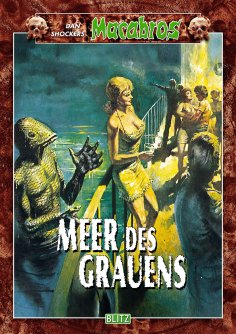 eBook: Macabros 038: Meer des Grauens