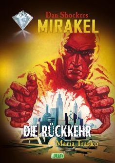 eBook: Macabros 064: Die Rückkehr (Mirakel 06)