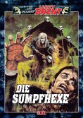 eBook: Larry Brent Classic 029: Die Sumpfhexe