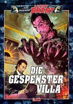 eBook: Larry Brent Classic 041: Die Gespenstervilla