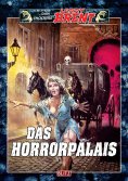 eBook: Larry Brent Classic 045: Das Horrorpalais