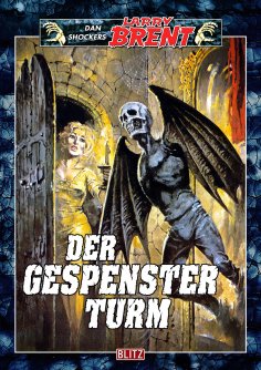 eBook: Larry Brent Classic 057: Der Gespensterturm