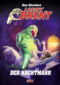 eBook: Larry Brent Classic 061: Der Nachtmahr