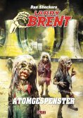 eBook: Larry Brent Classic 062: Atomgespenster