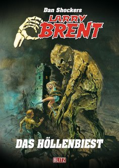 eBook: Larry Brent Classic 063: Das Höllenbiest