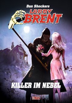 eBook: Larry Brent Classic 066: Killer im Nebel