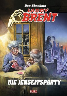 eBook: Larry Brent Classic 067: Die Jenseitsparty