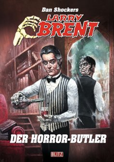 eBook: Larry Brent Classic 068: Der Horror-Butler