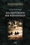 eBook: Meisterwerke der dunklen Phantastik 05: DAS ÄQUINOKTIUM DER WAHNSINNIGEN