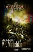 eBook: Lovecrafts Schriften des Grauens 11: Mr. Munchkin