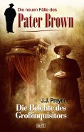 ebook: Pater Brown - Neue Fälle 01: Die Beichte des Grossinquisitors