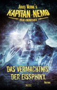 eBook: Jules Vernes Kapitän Nemo - Neue Abenteuer 02: Das Vermächtnis der Eissphinx