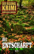 eBook: Der Regional-Krimi 04: Entschärft