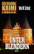 eBook: Der Regional-Krimi 05: Unter Blendern