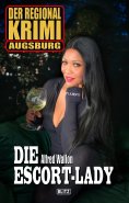 eBook: Der Regional-Krimi 06: Die Escort-Lady