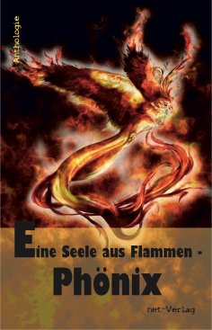 eBook: Eine Seele aus Flammen - Phönix
