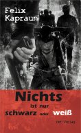 eBook: Nichts ist nur schwarz oder weiß