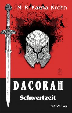 eBook: Dacorah - Schwertzeit