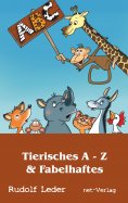 eBook: Tierisches A - Z & Fabelhaftes