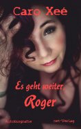 ebook: Es geht weiter, Roger