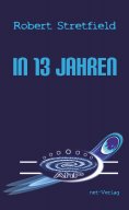 eBook: In 13 Jahren