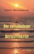 eBook: Die verschollene Bernsteinkette