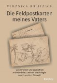eBook: Die Feldpostkarten meines Vaters
