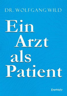 eBook: Ein Arzt als Patient