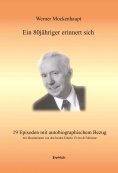 eBook: Ein 80jähriger erinnert sich