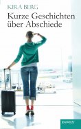 eBook: Kurze Geschichten über Abschiede