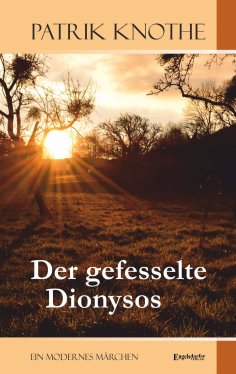 eBook: Der gefesselte Dionysos