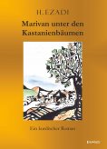 eBook: Marivan unter den Kastanienbäumen