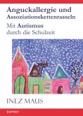 eBook: Anguckallergie und Assoziationskettenrasseln