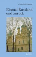eBook: Einmal Russland und zurück
