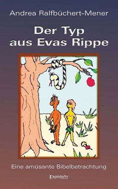 ebook: Der Typ aus Evas Rippe