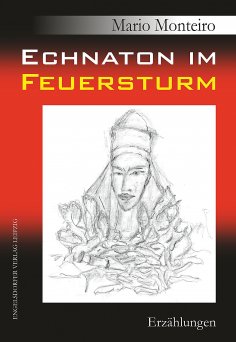 eBook: Echnaton im Feuersturm