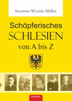 eBook: Schöpferisches Schlesien von A bis Z