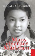 eBook: Maos eisernes Mädchen