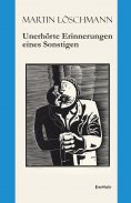 eBook: Unerhörte Erinnerungen eines Sonstigen